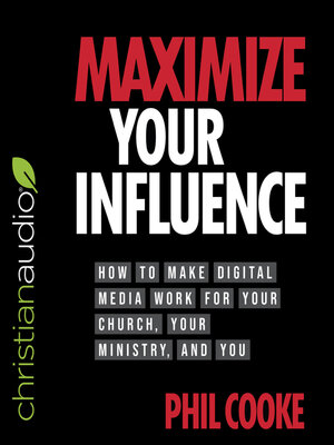 cover image of Maximize Your Influence